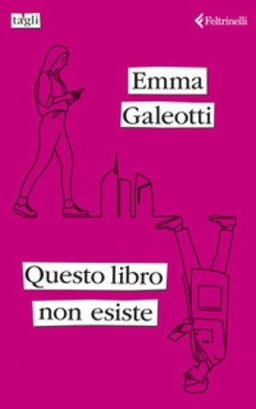 Questo libro non esiste Emma Galeotti