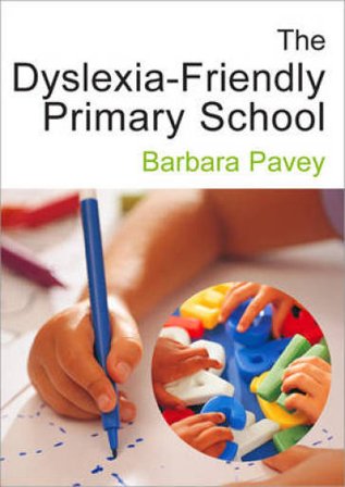 The Dyslexia-Friendly Primary School