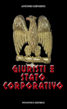 Giuristi e stato corporativo Antonio Esposito