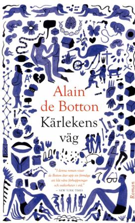 Kärlekens väg - Bok av Alain de Botton - Pocket