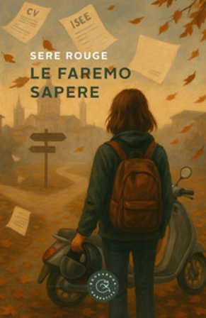 Le faremo sapere Sere Rouge