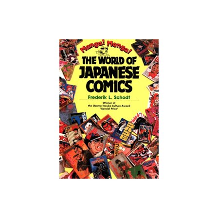 Manga! Manga!: The World of Japanese Comics (häftad, eng)