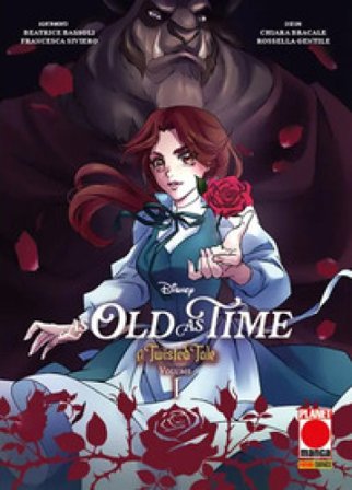 As old as time. A twisted tale. Vol. 1