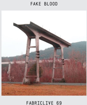 Fabriclive 69 fake blood NA
