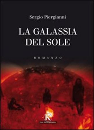 La galassia del sole Sergio Piergianni