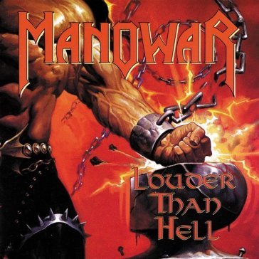 Louder than hell Manowar