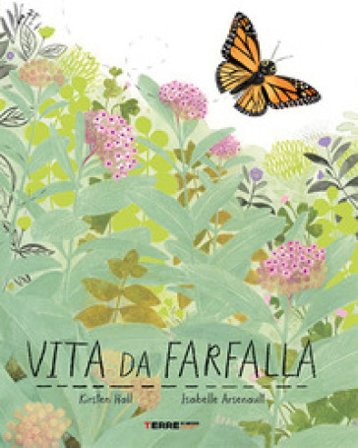 Vita da farfalla. Ediz. a colori Kirsten Hall