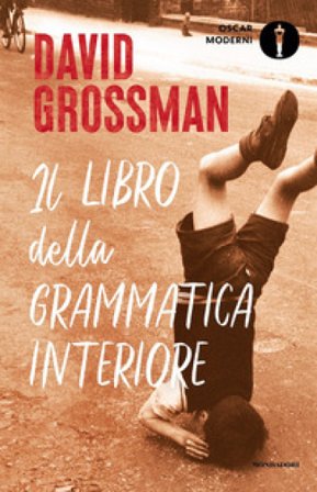 Il libro della grammatica interiore David Grossman