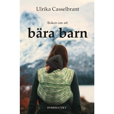 Boken om att bära barn (inbunden)