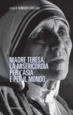 Madre Teresa, la misericordia per l'Asia e per il mondo