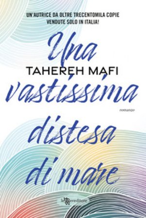 Una vastissima distesa di mare Tahereh Mafi