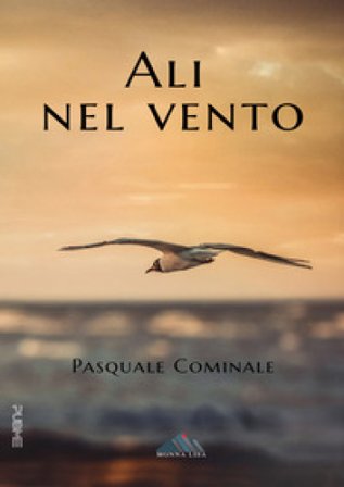 Ali nel vento Pasquale Cominale