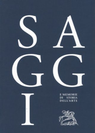 Saggi e memorie di storia dell'arte. Vol. 39