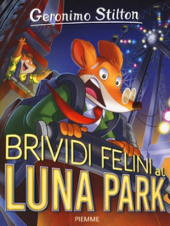 Brividi felini al Luna Park Geronimo Stilton