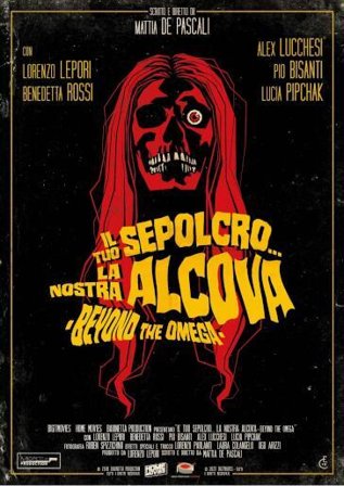 Tuo Sepolcro, La Nostra Alcova (Il) - Beyond The Omega