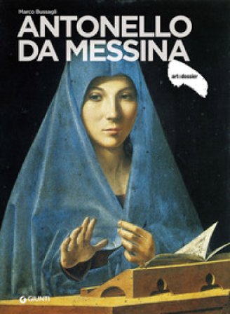 Antonello da Messina Marco Bussagli