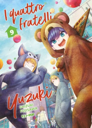 I quattro fratelli Yuzuki. Vol. 9 Shizuki Fujisawa