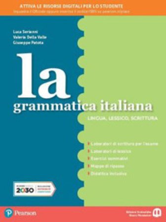 La grammatica italiana. Ediz. separata. Quaderno. Per la Scuola media. Con espansione online Della Valle
