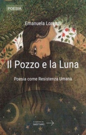 Il pozzo e la luna Emanuela Lorenzi