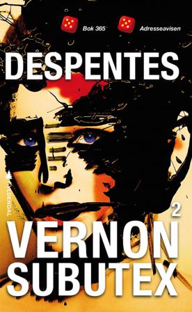 Vernon Subutex - Bok av Virginie Despentes - Pocket