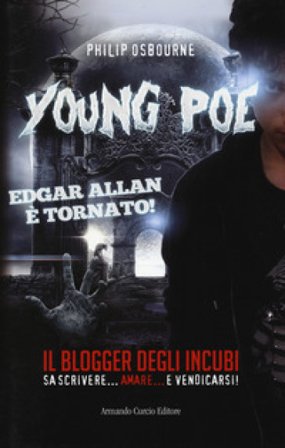Young Poe. Il blogger degli incubi Philip Osbourne