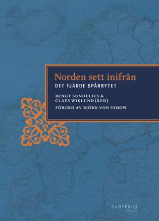 Norden sett inifrån : det fjärde spårbytet - Bok av Henrik Wivel, Lena Wiklund, m.fl. - Kartonnage