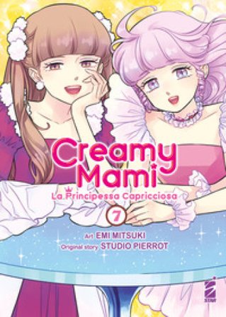 Creamy mami. La principessa capricciosa. Vol. 7 Emi Mitsuki