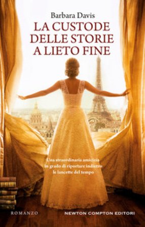 La custode delle storie a lieto fine Barbara Davis