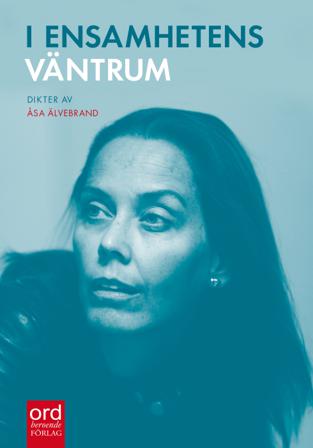 I ensamhetens väntrum - Bok av Åsa Älvebrand - Danskt band