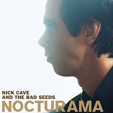Nocturama (180 gr.) NICK & THE BAD CAVE