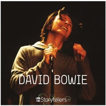 Vh1 storytellers (20th anniversary limit David Bowie