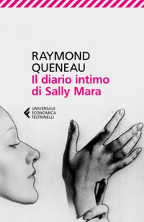 Il diario intimo di Sally Mara Raymond Queneau