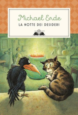 La notte dei desideri. Nuova ediz. Michael Ende