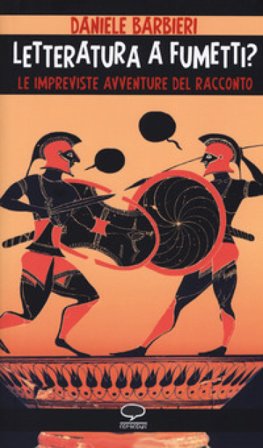 Letteratura a fumetti? Le impreviste avventure del racconto Daniele Barbieri