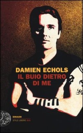 Il buio dietro di me Damien Echols