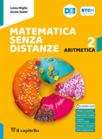 Matematica senza distanze. Con Aritmetica, Geometria. Per la Scuola media. Con e-book. Con espansione online. Vol. 2 Luisa Miglio