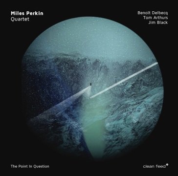 Point in question MILES PERKIN QUARTET