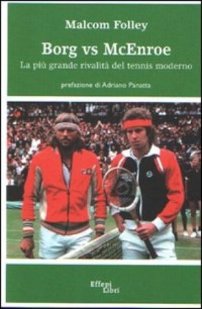 Borg vs McEnroe Malcom Folley