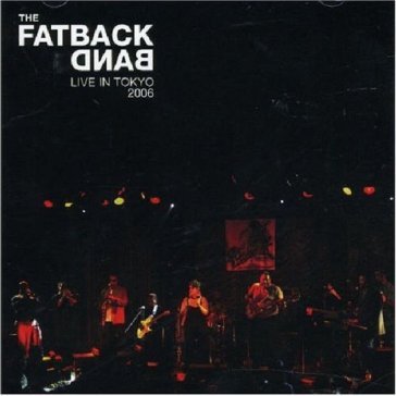 Live in tokyo Fatback Band