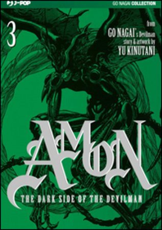 The dark side of the Devilman. Amon. Vol. 3 Go Nagai