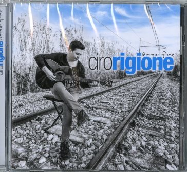 Senza fine Ciro Rigione