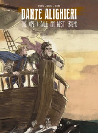 Dante Alighieri. The one I call my best friend Alessio D'Uva