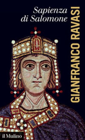 Sapienza di Salomone Gianfranco Ravasi