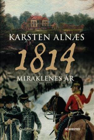 1814 - Bok av Karsten Alnæs - Hardback