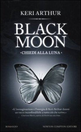 Chiedi alla luna. Black moon Keri Arthur