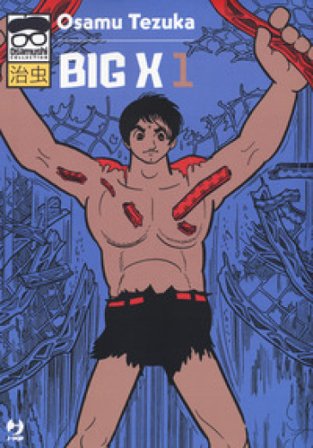 Big X. Vol. 1 Osamu Tezuka