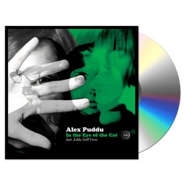 In the eye of the cat ALEX PUDDU