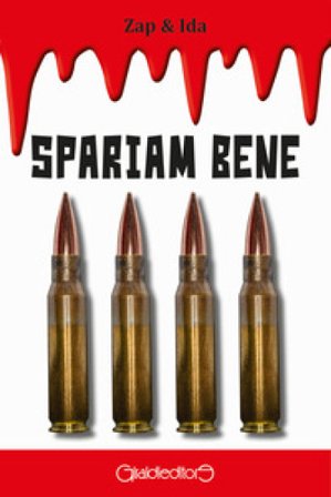 Spariam bene Zap & Ida