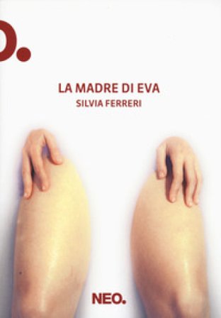 La madre di Eva Silvia Ferreri