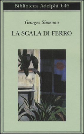 La scala di ferro Georges Simenon